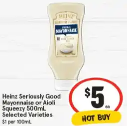 IGA Heinz seriously good mayonnaise or aioli squeezy offer