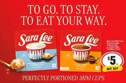 IGA Sara lee mini cups french vanilla cheesecake or sticky date pudding offer