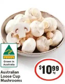 IGA Australian loose cup mushrooms offer