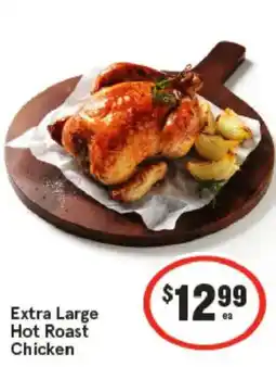 IGA Extra Large Hot Roast Chicken offer