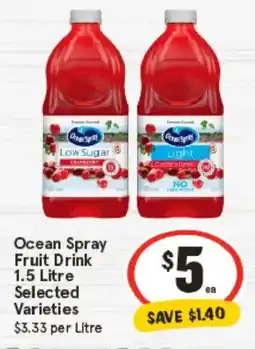 IGA Ocean Spray Fruit Drink Selected Varieties offer