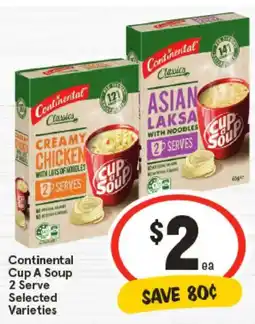 IGA Continental Cup A Soup 2 Serve Selected Varieties offer