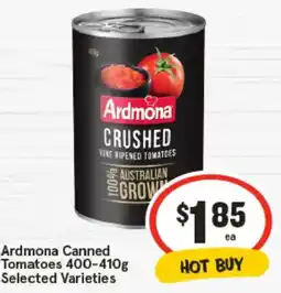 IGA Ardmona Canned Tomatoes Selected Varieties offer