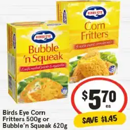 IGA Birds Eye Corn Fritters or Bubble'n Squeak offer