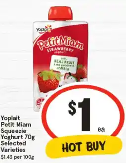 IGA Yoplait Petit Miam Squeezie Yoghurt Selected Varieties offer