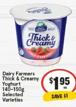 IGA Dairy Farmers Thick & Creamy Yoghurt Selected Varieties offer