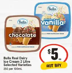 IGA Bulla Real Dairy Ice Cream Selected Varieties offer