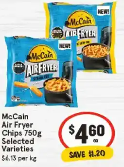 IGA McCain Air Fryer Chips Selected Varieties offer