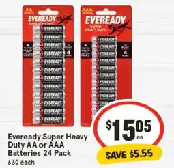 IGA Eveready Super Heavy Duty AA or AAA Batteries offer