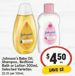 IGA Johnson's Baby Oil, Shampoo, Bedtime Bath or Lotion Selected Varieties offer