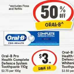 IGA Oral-B Pro Health Complete Defence System Toothpaste offer