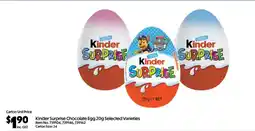 C-Store Distribution Kinder Surprise Chocolate Egg Selected Varieties offer