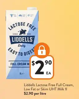Foodworks Liddells Lactose Free Full Cream, Low Fat or Skim UHT Milk offer