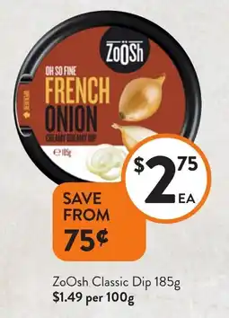 Foodworks ZoOsh Classic Dip offer