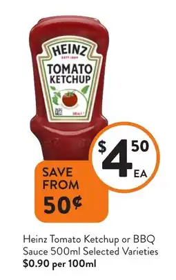 Foodworks Heinz Tomato Ketchup or BBQ Sauce Selected Varieties offer