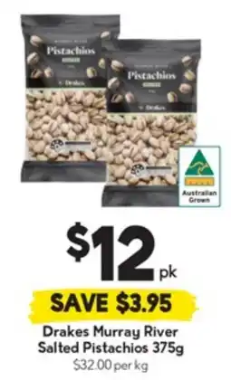 Drakes Drakes Murray River Salted Pistachios offer