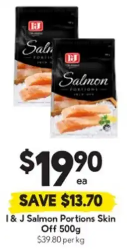 Drakes I & J Salmon Portions Skin Off offer