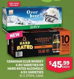 SipnSave Canadian club whisky 4.8% varieties or hard rated alcoholic 4.5% varieties offer