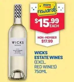 SipnSave Wicks estate wines (excl. red wines) offer