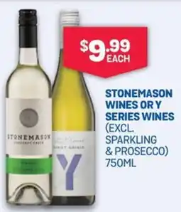 SipnSave Stonemason wines or y series wines (excl. sparkling & prosecco) offer