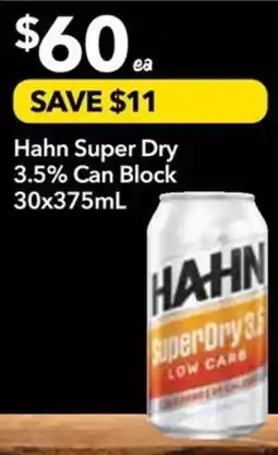 Supa Valu Hahn Super Dry 3.5% Can Block offer