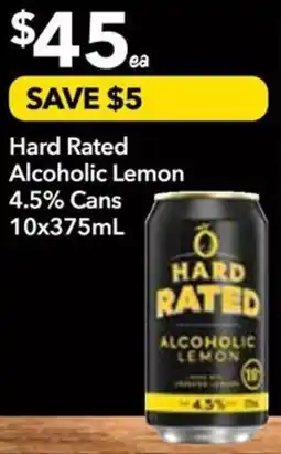 Supa Valu Hard Rated Alcoholic Lemon 4.5% Cans offer