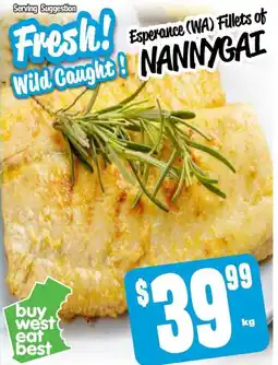 Farmer Jack's Esperance (wa) fillets of nannygai offer