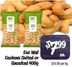 Farmer Jack's Eat Well Cashews Salted or Unsalted offer