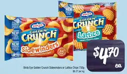 Farmer Jack's Birds Eye Golden Crunch Sidewinders or Lattice Chips offer