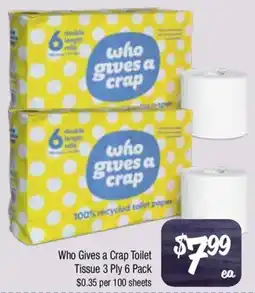 Farmer Jack's Who Gives a Crap Toilet Tissue 3 Ply offer