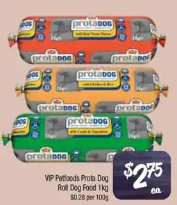 Farmer Jack's VIP Petfoods Prota Dog Roll Dog Food offer