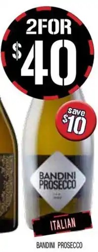 Farmer Jack's Bandini prosecco offer