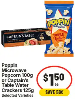IGA Poppin Microwave Popcorn or Captain's Table Water Crackers offer