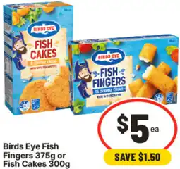 IGA Birds Eye Fish Fingers or Fish Cakes offer
