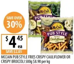 Supabarn Mccain pub style fries crispy cauliflower or crispy broccoli offer