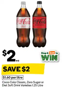 Woolworths Coca-cola classic, zero sugar or diet soft drink varieties offer