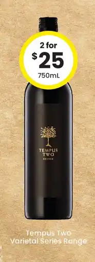 The Bottle O Tempus Two Varietal Series Range offer