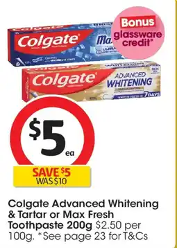 Coles Colgate Advanced Whitening & Tartar or Max Fresh Toothpaste offer