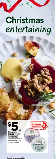 Woolworths Thomas dux brie or camembert offer