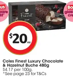 Coles Coles Finest Luxury Chocolate & Hazelnut Buche offer