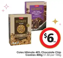 Coles Coles Ultimate 40% Chocolate Chip Cookies offer