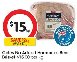 Coles Coles No Added Hormones Beef Brisket offer