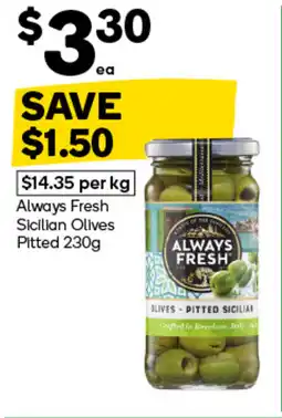 Woolworths Always Fresh Sicilian Olives Pitted offer