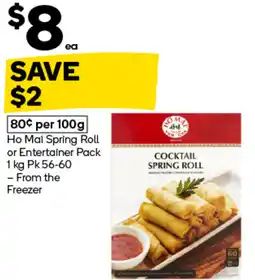 Woolworths Ho mai spring roll or entertainer pack offer