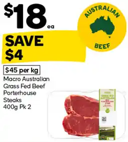 Woolworths Macro australian grass fed beef porterhouse steaks offer