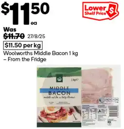 Woolworths Woolworths middle bacon offer