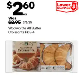 Woolworths Woolworths all butter croissants offer