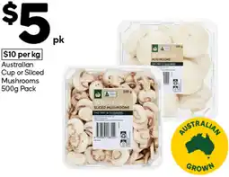 Woolworths Australian cup or sliced mushrooms offer