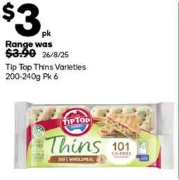 Woolworths Tip top thins varieties offer
