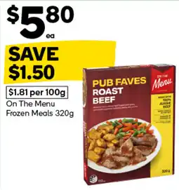 Woolworths On The Menu Frozen Meals offer